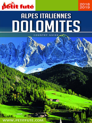 cover image of Dolomites Et Alpes Italiennes 2018/2019 Petit Futé